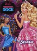 Barbie principessa rock. La storia