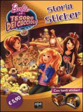 Barbie e il tesoro dei cuccioli. Storia sticker. Con adesivi