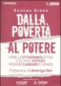 Dalla povertà al potere. Come la cittadinanza attiva e gli Stati efficaci possono cambiare il mondo