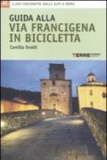 Guida alla via Francigena in bicicletta