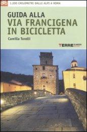 Guida alla via Francigena in bicicletta