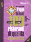 PappaMilano 2012. 100 ristoranti di qualità a buon prezzo