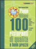 PappaMilano 2013. 100 ristoranti di qualità a buon prezzo