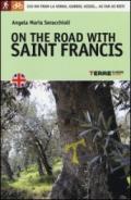 On the road with saint Francis. 350 km from La Verna, Gubbio, Assisi... as far as Rieti