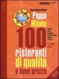 PappaMilano 2014. 100 ristoranti di qualità a buon prezzo