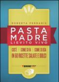 Pasta madre, lievito vivo