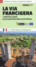 La via Francigena. Ediz. francese