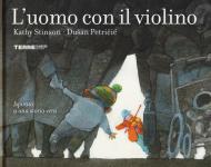 L' uomo con il violino. Ediz. a colori