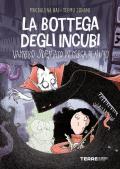 La bottega degli incubi. Vampiro sdentato in cerca