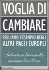 Voglia di cambiare