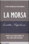 La morsa. Le vere ragioni della crisi mondiale