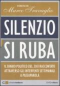 Silenzio, si ruba. Con DVD