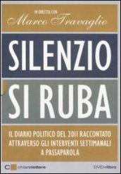 Silenzio, si ruba. Con DVD