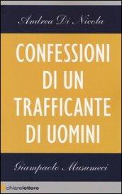 Confessioni di un trafficante di uomini