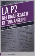 La P2 nei diari segreti di Tina Anselmi