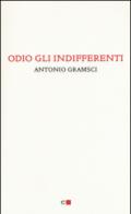 Odio gli indifferenti