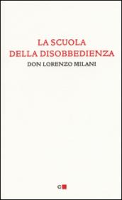 La scuola della disobbedienza