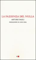 La pazienza del nulla