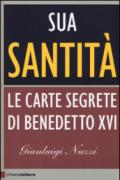 Sua Santità. Le carte segrete di Benedetto XVI