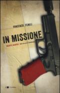 In missione. Agente Kasper. Una vita sotto copertura