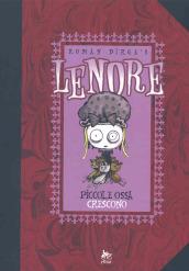 Piccole ossa crescono. Lenore: 2