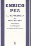 Romanzo di Moscardino: Moscardino-Il volto santo-Magoometto-Il servitore del diavolo (Il)