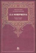 La sorpresa. Racconti 1936-1993gi