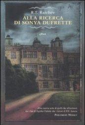 Alla ricerca di Sonya Dufrette