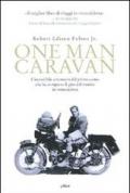 One man caravan