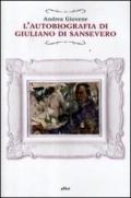 L'autobiografia di Giuliano di Sansevero