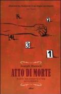 Atto di morte. Dave Brandstetter mysteries