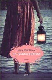 La sarneghera