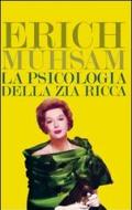 La psicologia della zia ricca