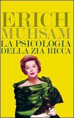 La psicologia della zia ricca