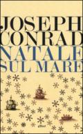 Natale sul mare e altri scritti