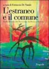 L'estraneo e il comune. Profili filosofici del Novecento. Da Dewey a Ricoeur