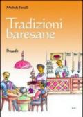 Tradizioni baresane. Storie, mestire e candine, credenze, usanze e checcine