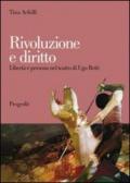 Rivoluzione e diritto. Libertà e persona nel teatro di Ugo Betti