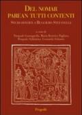 «Del nomar parean tutti contenti». Studi offerti a Ruggiero Stefanelli