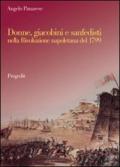 Donne, giacobini e sanfedisti nella Rivoluzione napoletana del 1799