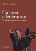 Cinema e letteratura. Una lunga e discussa relazione