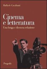 Cinema e letteratura. Una lunga e discussa relazione