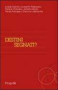 Destini segnati? Segregazione territoriale, scelte e percorsi scolastici in tre quartieri di Bari