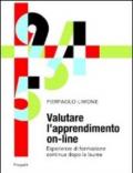 Valutare l'apprendimento on-line. Esperienze di formazione continua dopo la laurea