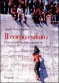 Il corpo esiliato. Cinema italiano della migrazione
