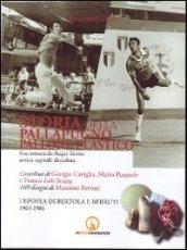 Storia della pallapugno. Pallone elastico: 2