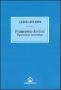 Francesco Jovine. Il percorso narrativo