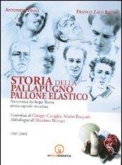 Storia della pallapugno, pallone elastico (1987-2001)