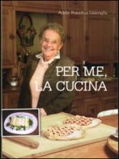 Per me, la cucina