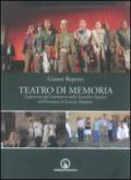 Teatro di memoria. L'esperienza del laboratirio della teatralità